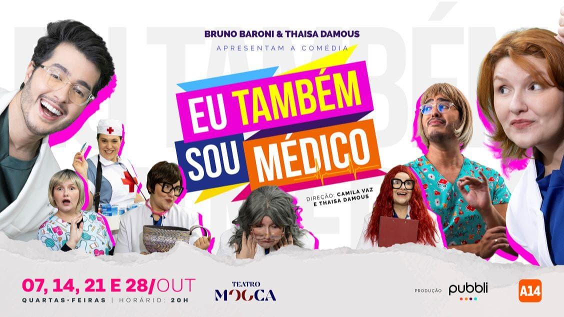 'Eu Também sou Médico - Por Bruno Baroni e Thaisa Damous'