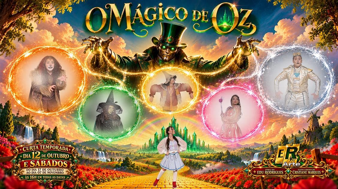 O MÁGICO DE OZ – UMA NOVA JORNADA