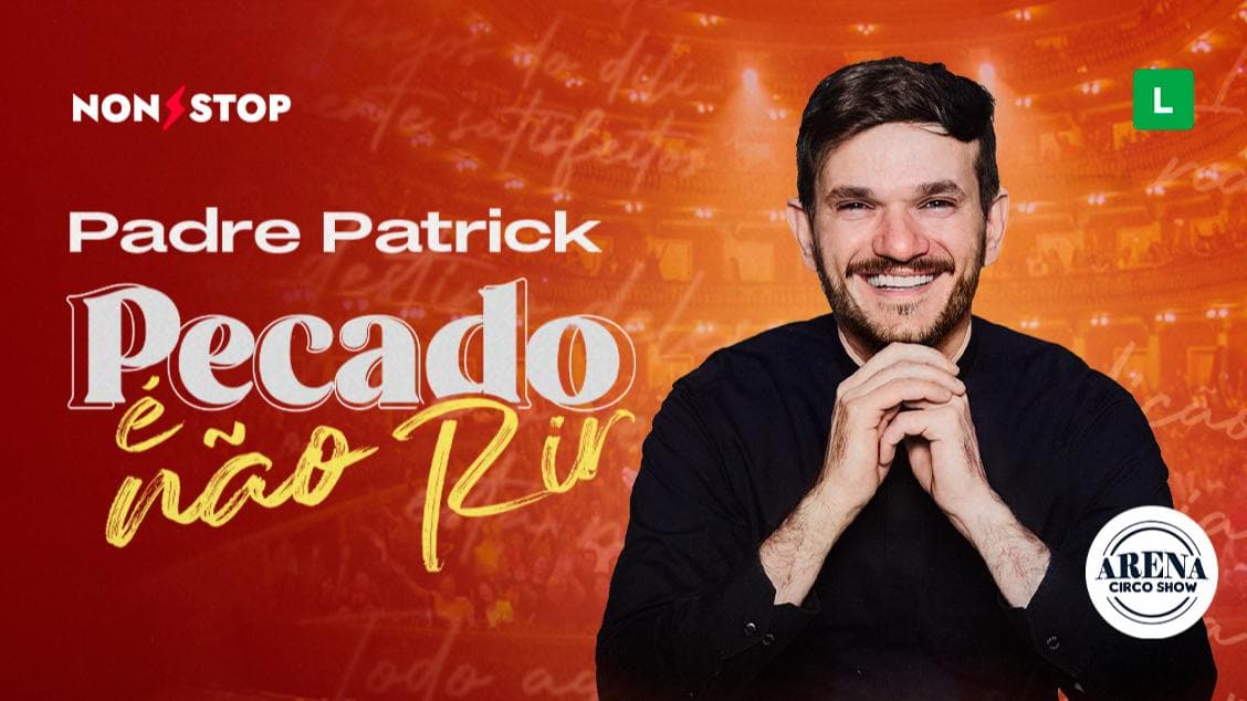 Padre Patrick - Pecado é Não Rir