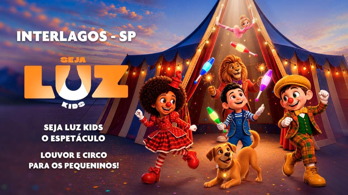 Seja Luz Kids - Interlagos