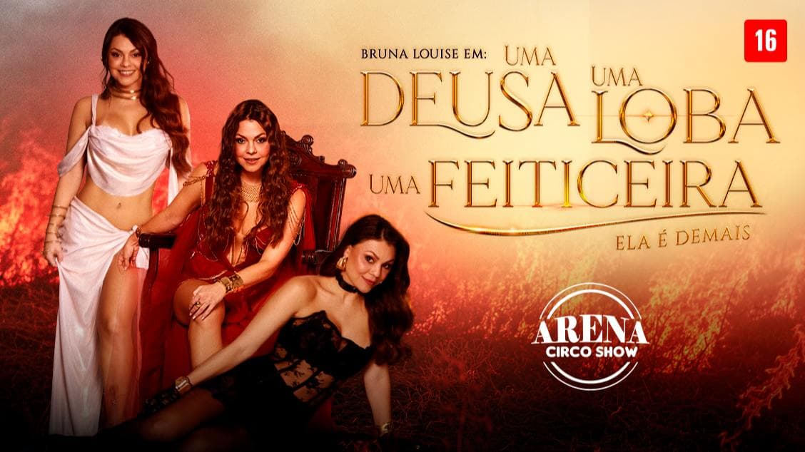 Bruna Louise - Uma Deusa, Uma Loba, Uma Feiticeira