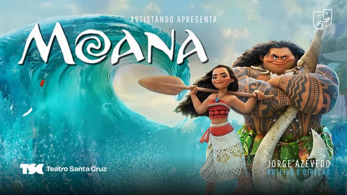 MOANA - SANTA CRUZ