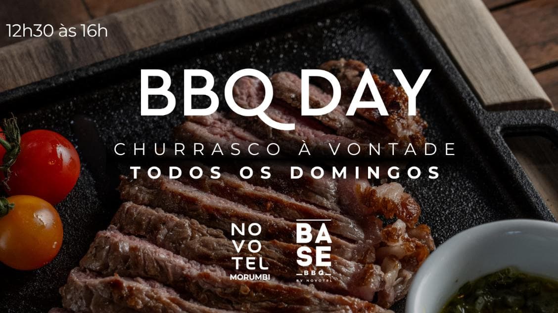 BBQ DAY - NOVOTEL MORUMBI
