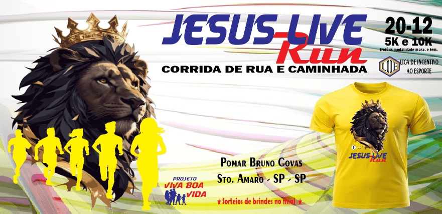 5º JESUS LIVE RUN - CORRIDA DE RUA E CAMINHADA