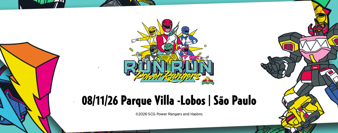 RUN RUN POWER RANGERS | SÃO PAULO