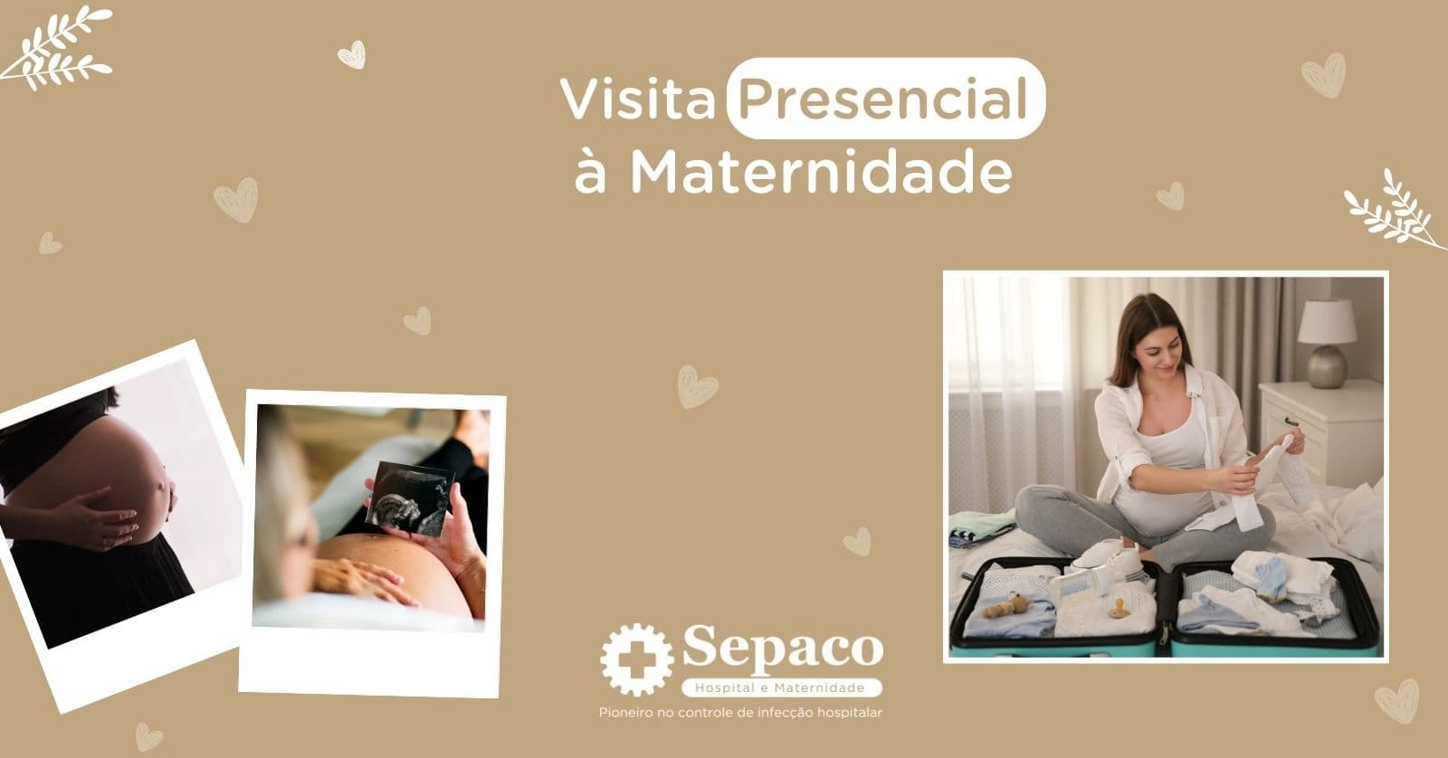 Visita Presencial à Maternidade