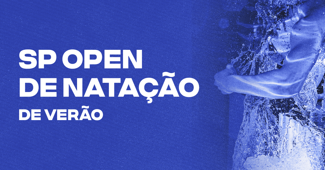 Natação | 2ª Etapa SP Open de Verão