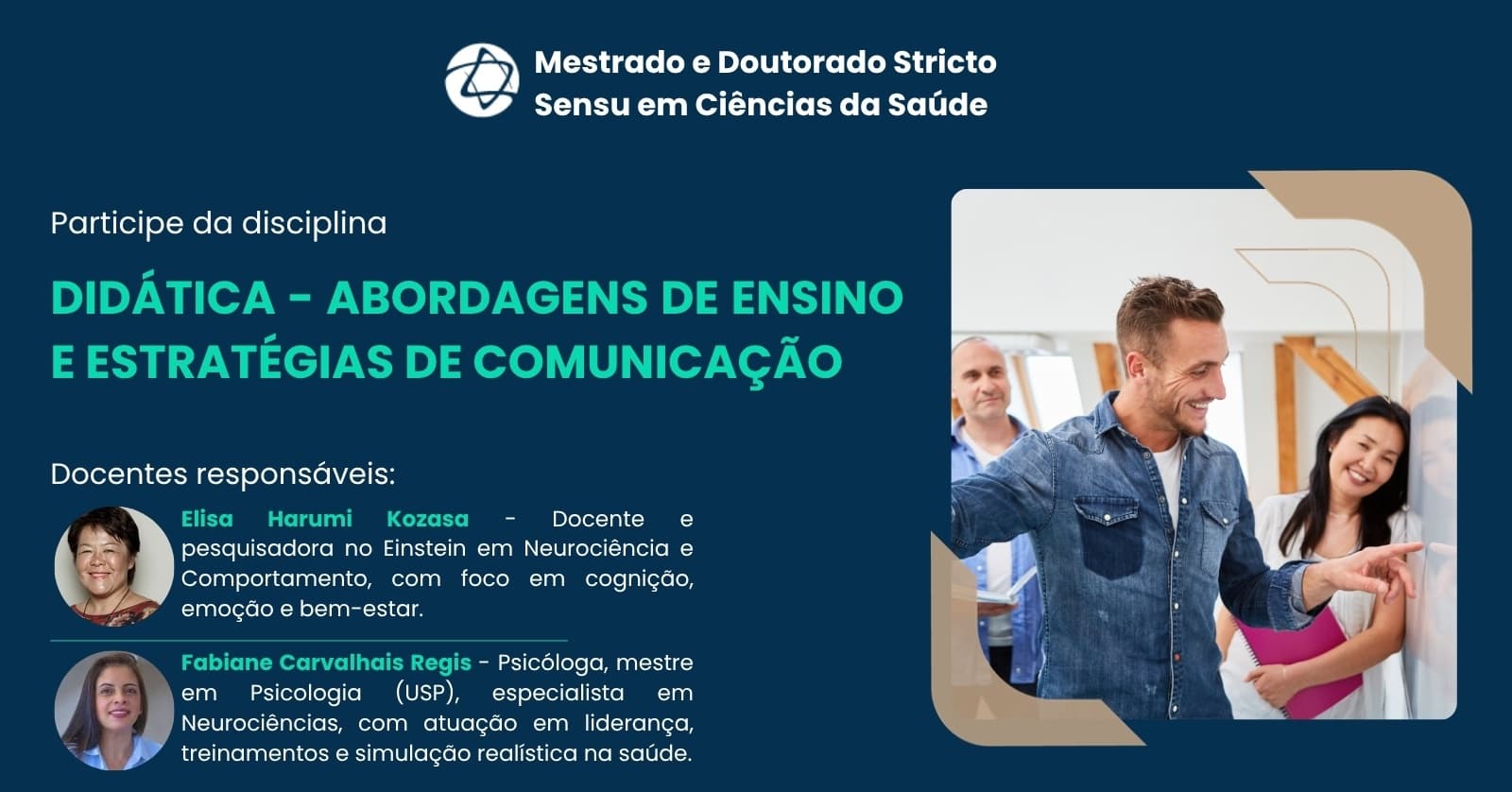Disciplina | Didática - Abordagens de Ensino e Estratégias de Comunicação - PG Acadêmica HIAE