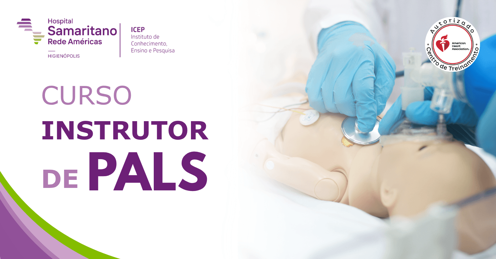 30/10 - CURSO DE INSTRUTOR DE SUPORTE AVANÇADO DE VIDA - PALS