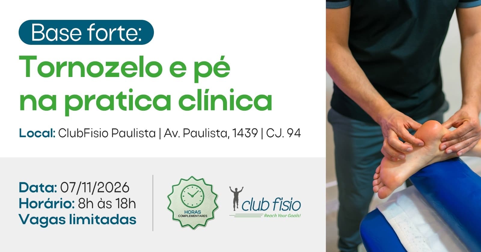 Base forte: Tornozelo e pé na prática clínica
