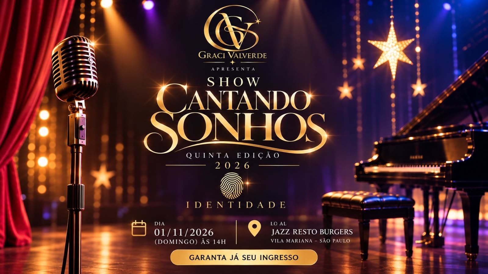 Show Cantando Sonhos, Identidade, 5ª Edição (5 a 11 anos)