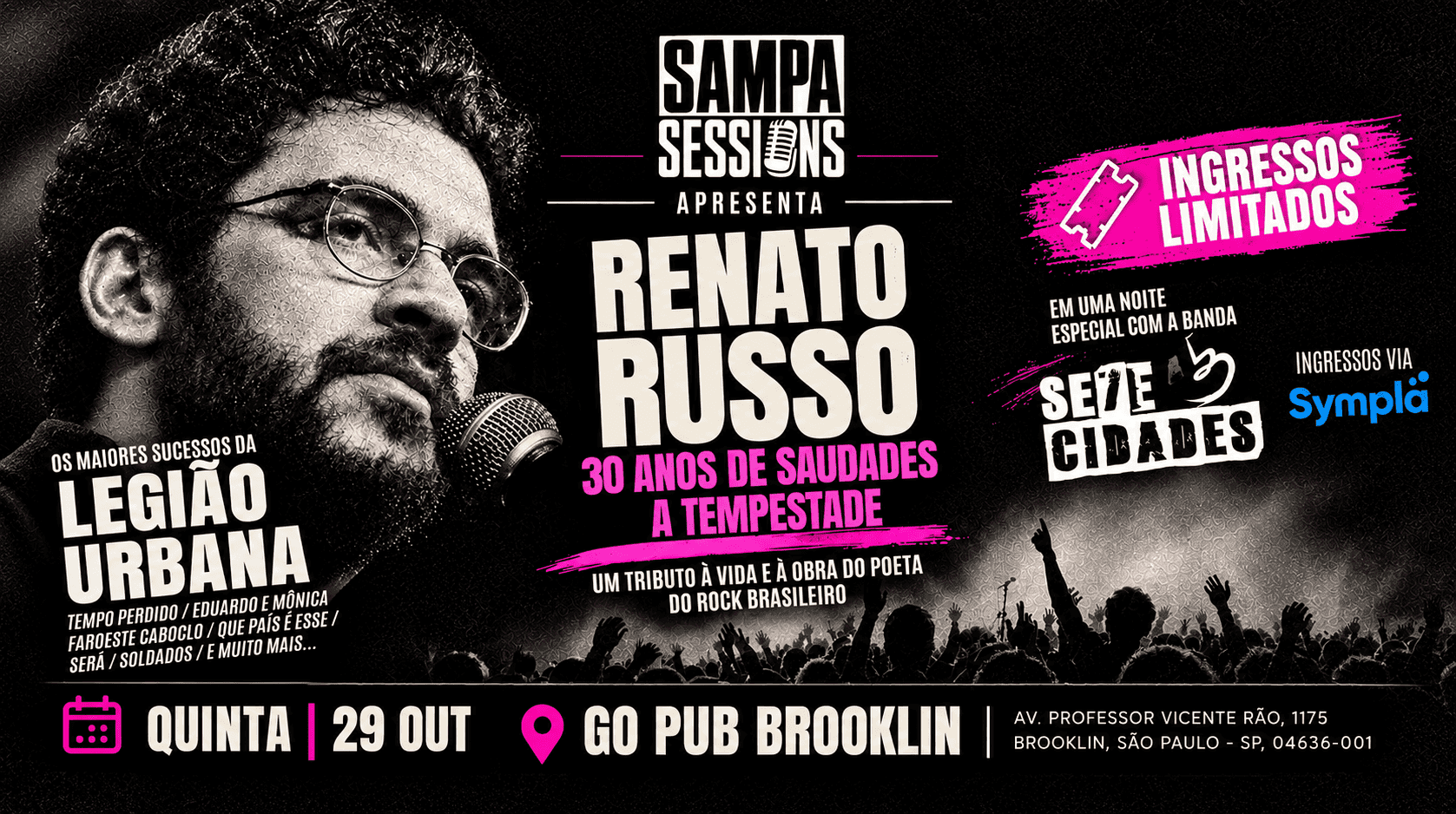 Sampa Sessions | Legião Urbana: Especial Renato Russo 30 Anos de Saudades por Banda Sete Cidades