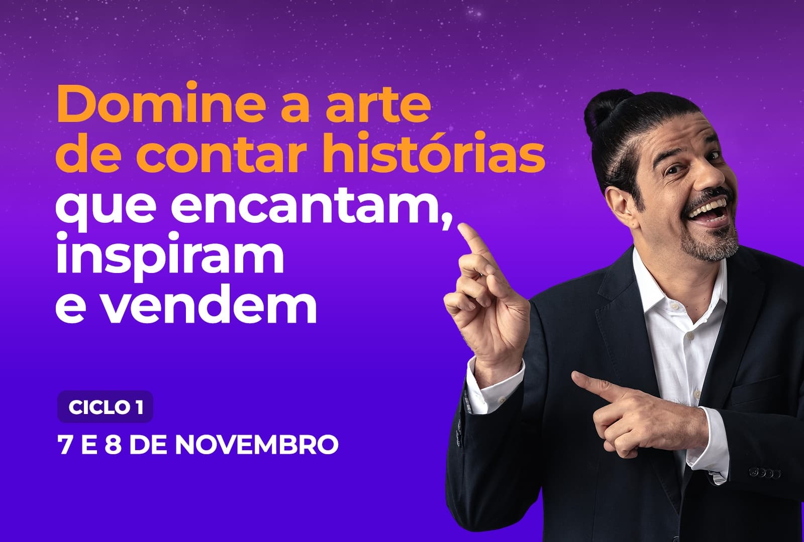 Certificação em Storytelling - Ciclo 1 - 07 e 08 - novembro -2026 - Auditório do New Yor...