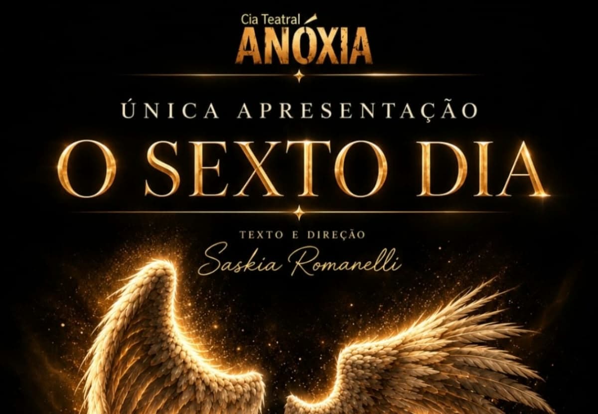 O SEXTO DIA - Estreia