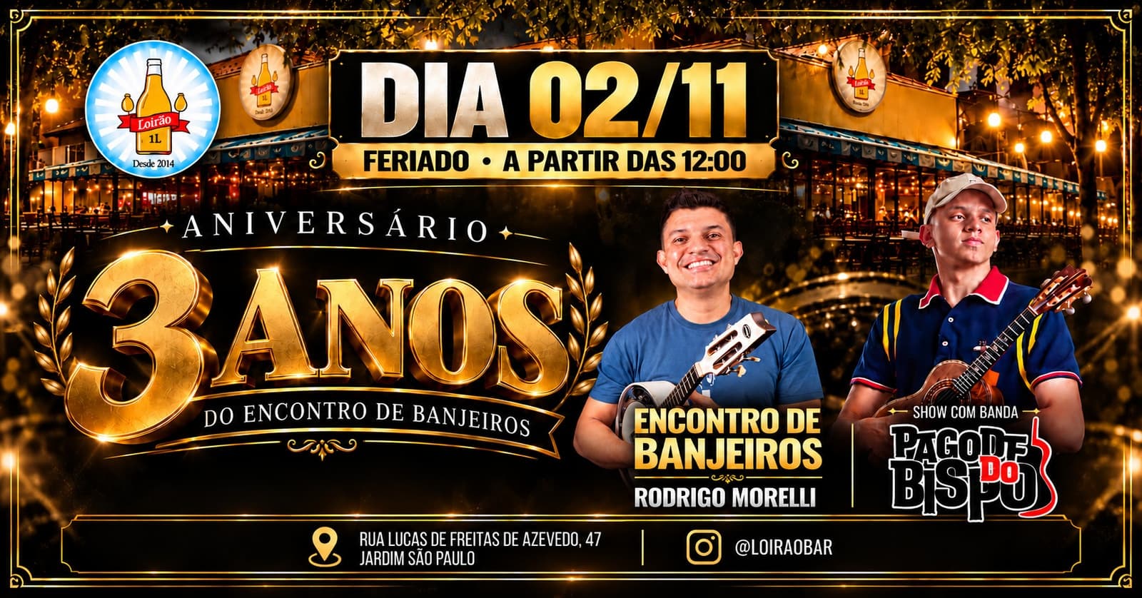 3 Anos do Encontro de Banjeiros Rodrigo Morelli e Show com Thiago Bispo e Banda