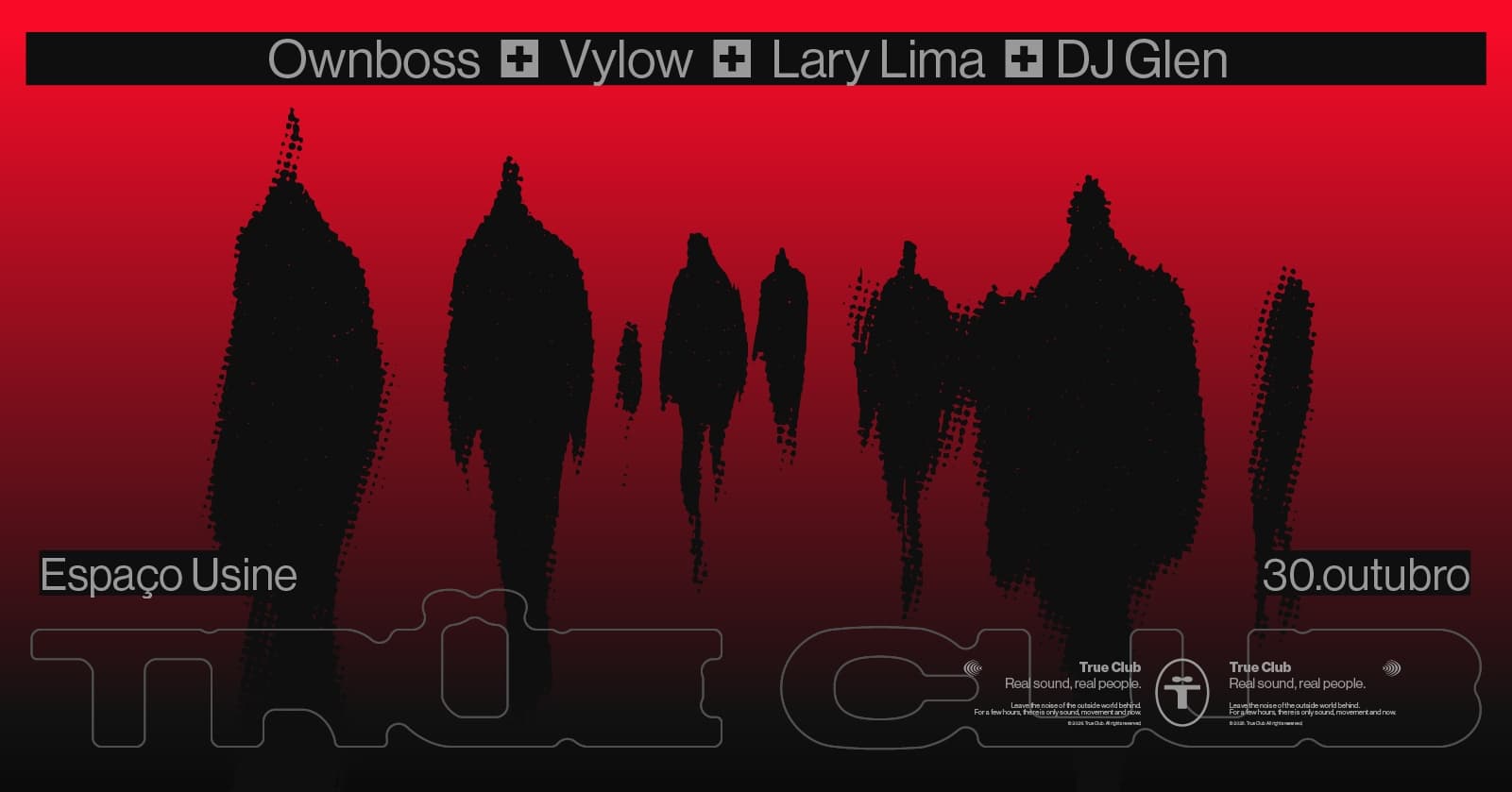 True Club: Öwnboss - Vylow - Dj Glen - Lary Lima