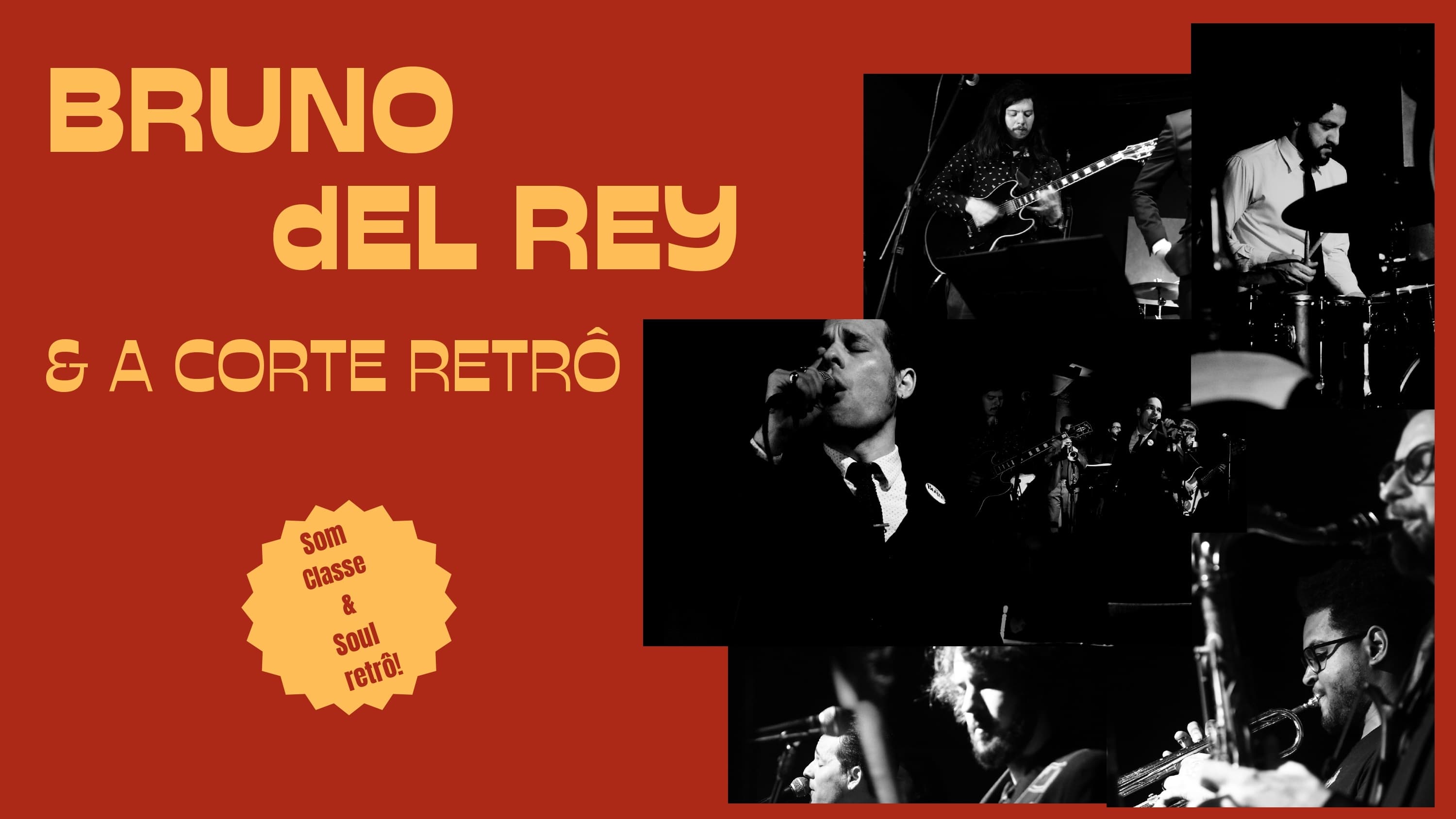 Noite do Groove: Bruno Del Rey & A Corte Retrô @ The Raven Music Bar