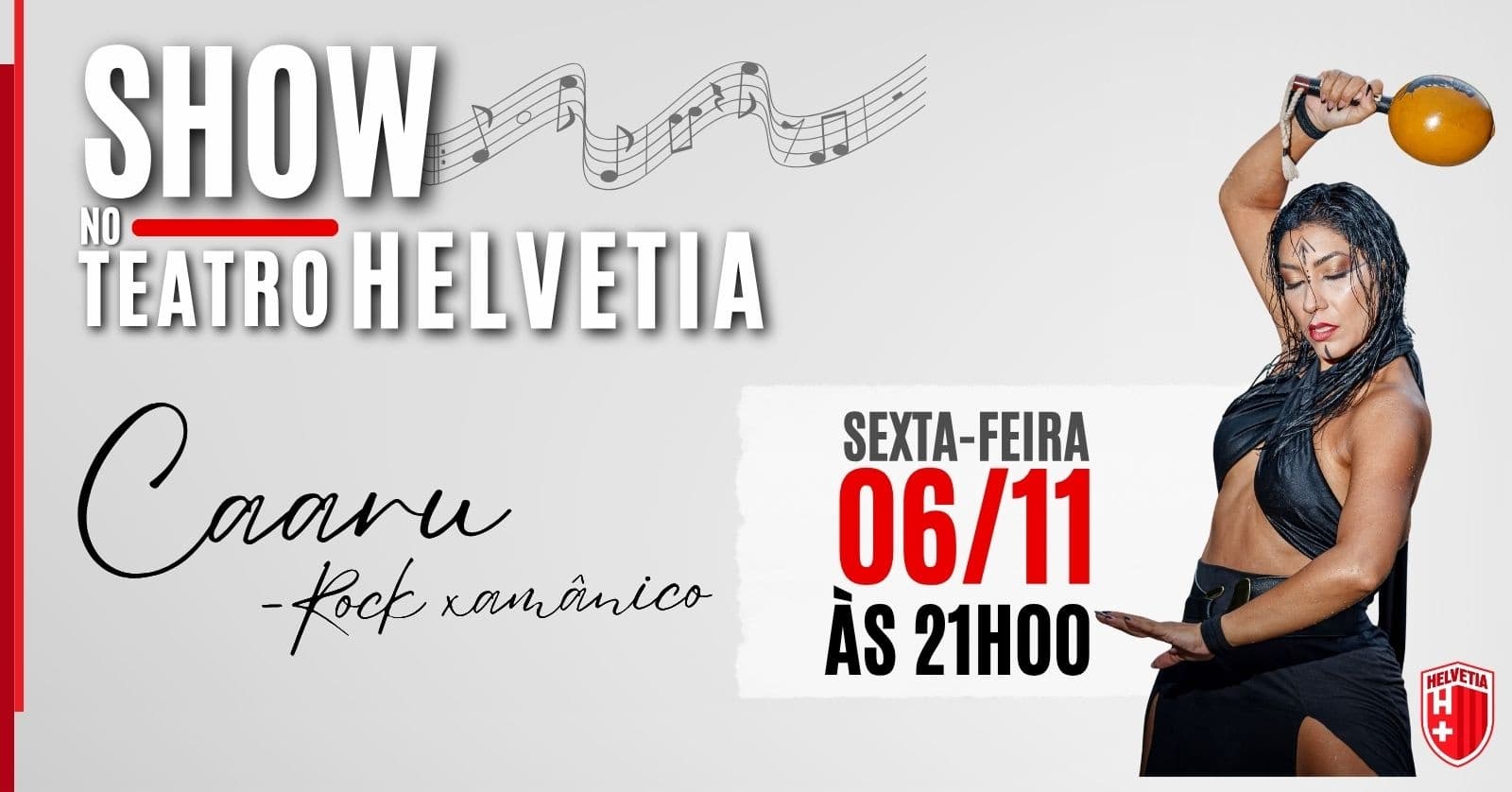 SHOW NO TEATRO HELVETIA - CAARU