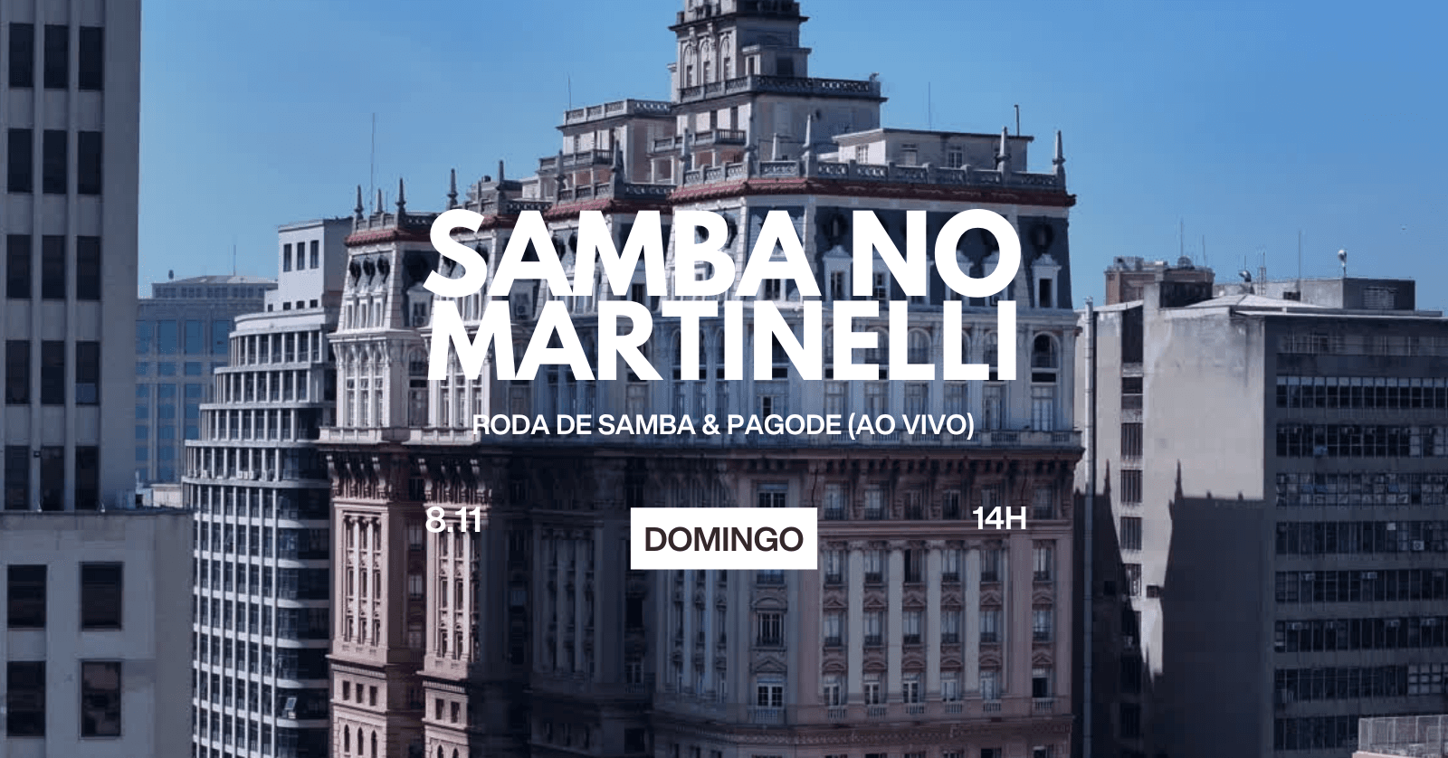 SAMBA NO MARTINELLI (Roda de Samba e Pagode Ao Vivo) | 8.11