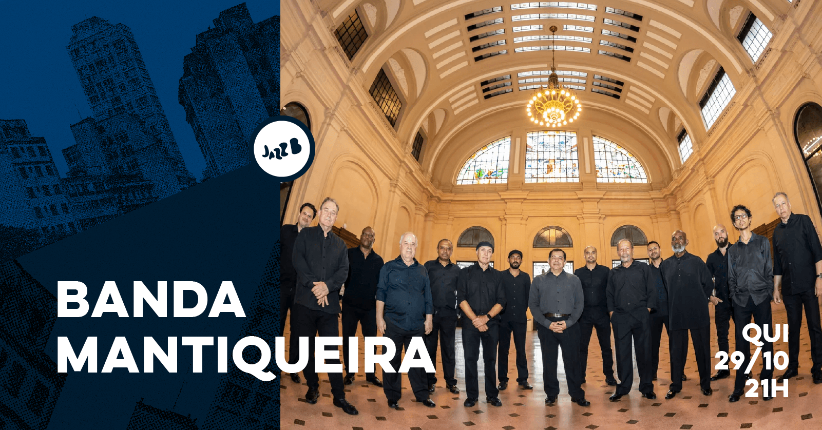 BANDA MANTIQUEIRA (QUINTA 29/OUT/26)