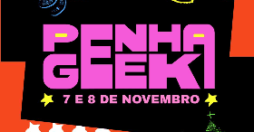 PENHA GEEK 9ª EDIÇÃO - DOMINGO