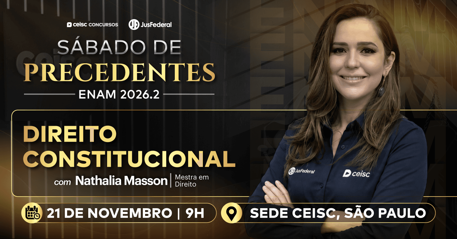 ENAM 2026.2 | Aula Presencial | Direito Constitucional | Sábado de Precedentes