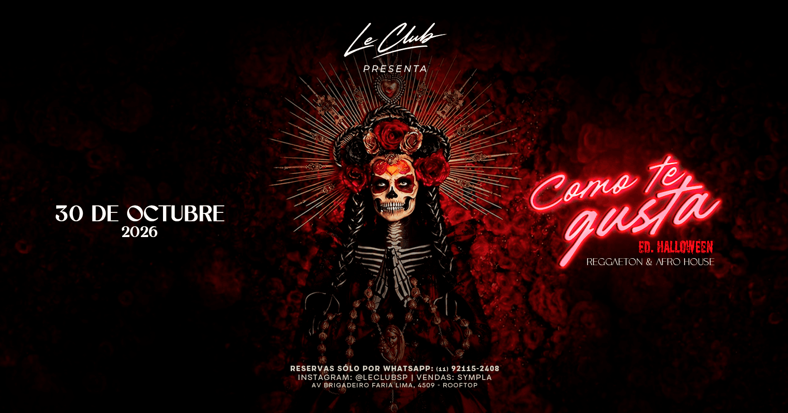COMO TE GUSTA EDIÇÃO HALLOWEEN @ LE CLUB