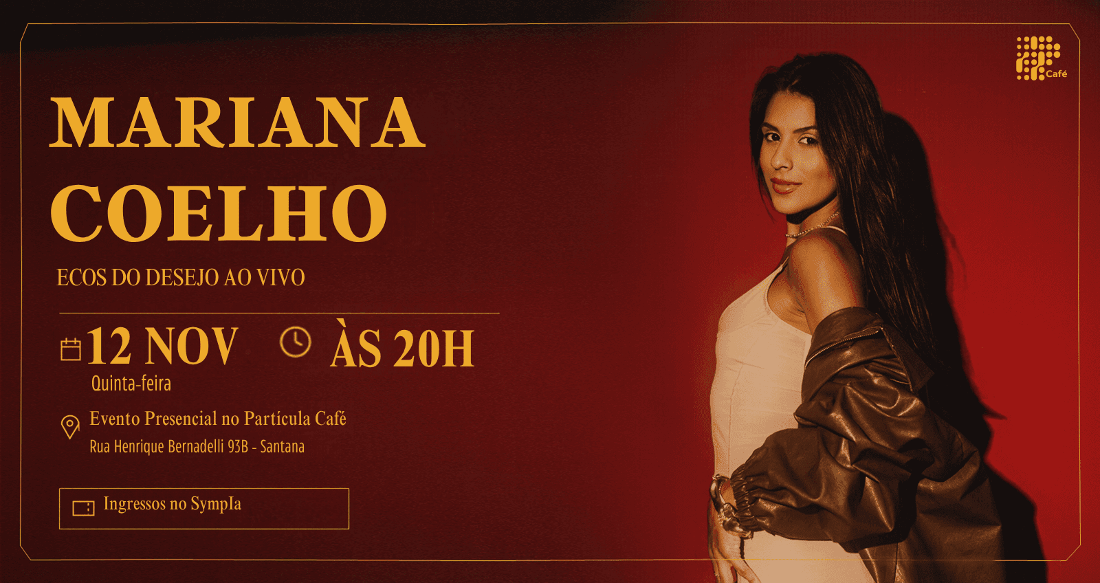 MARIANA COELHO - ECOS DO DESEJO AO VIVO