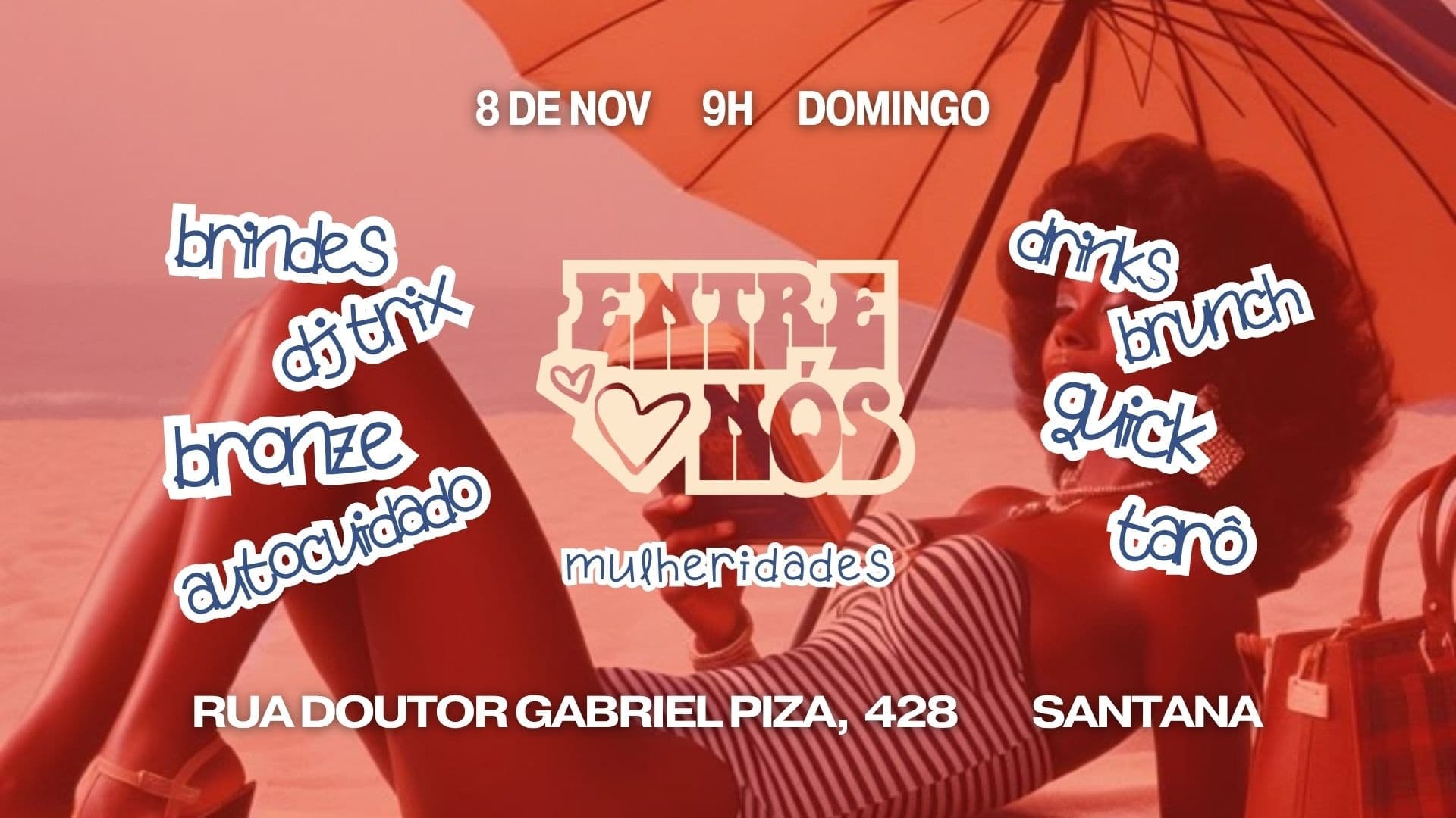 ENTRE NÓS - EDIÇÃO MULHERIDADES & AUTOCUIDADO