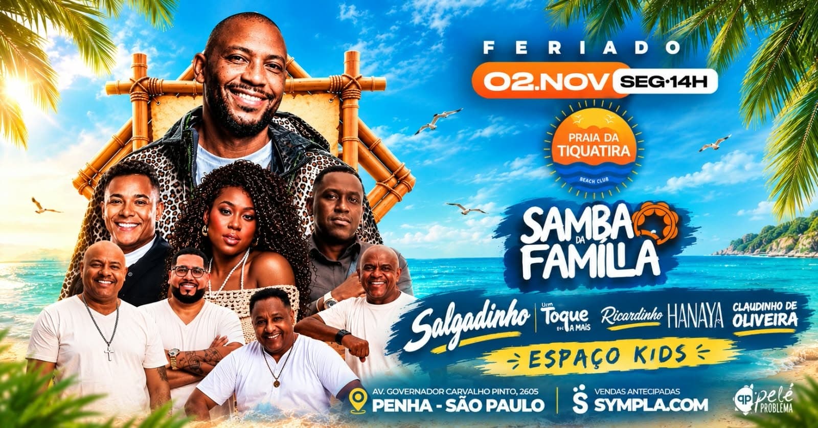 Samba da Familia, Praia da Tiquatira