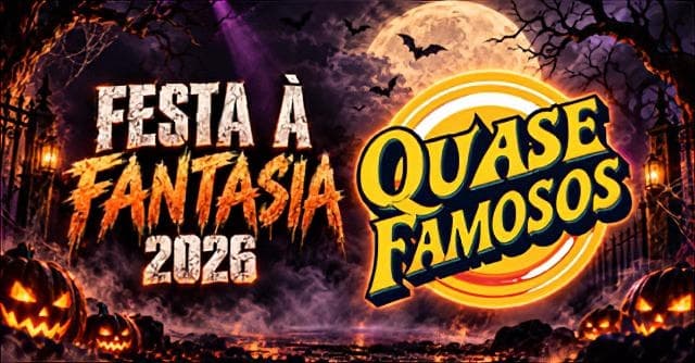 Festa a Fantasia 2026 com Quase Famosos