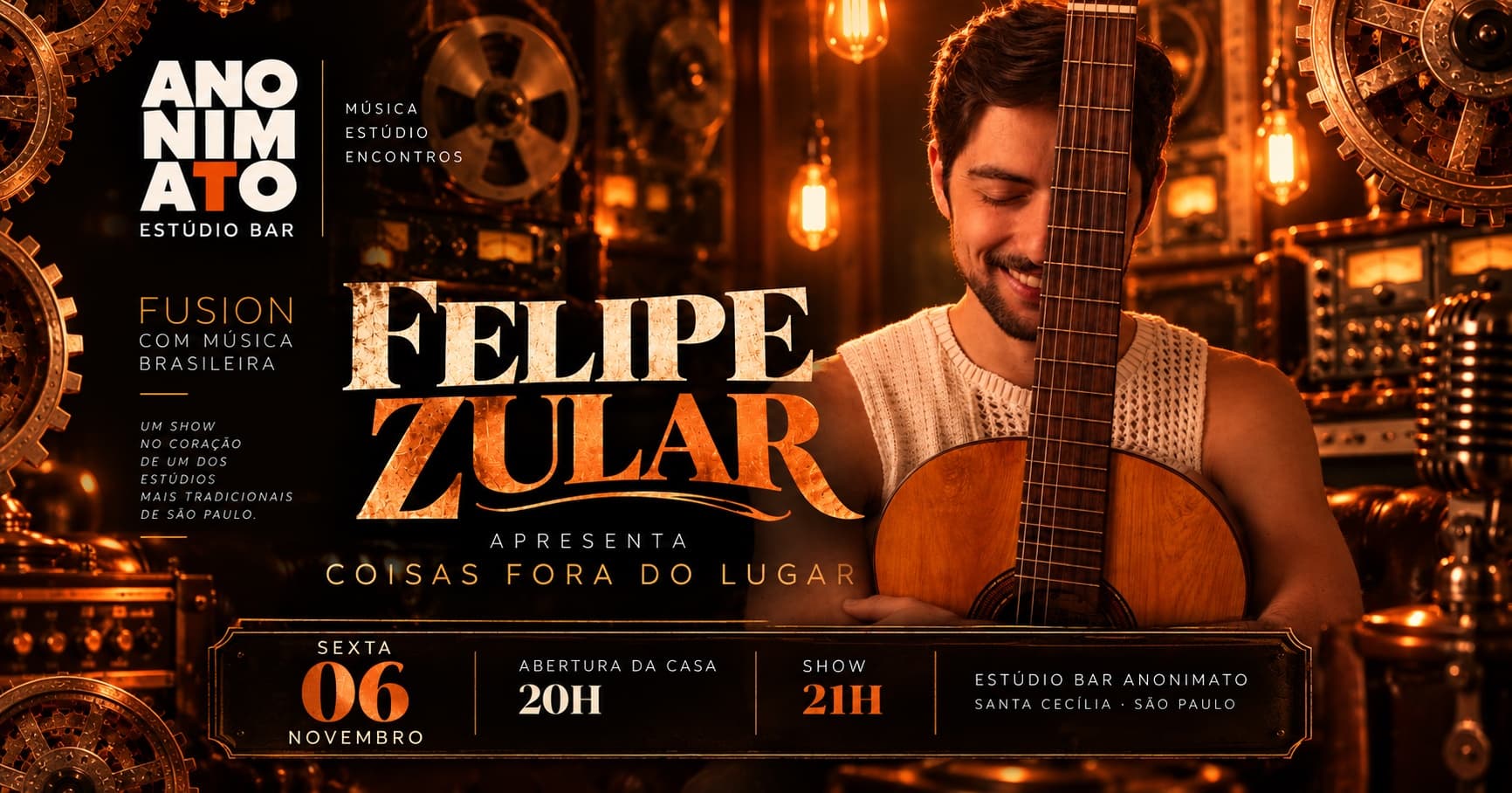 Felipe Zular apresenta Coisas Fora do Lugar |Anonimato Bar