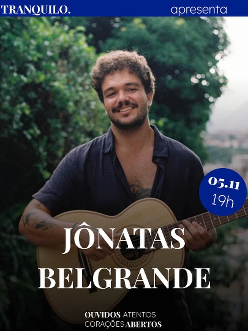 JÔNATAS BELGRANDE | SP | TRANQUILO APRESENTA - SÃO PAULO