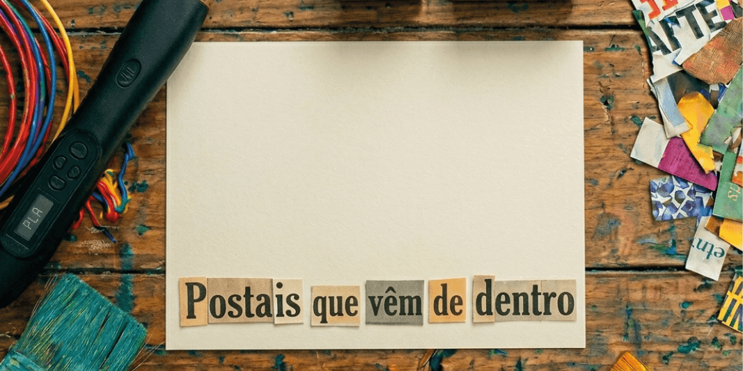 Postais que vêm de dentro: customização de cartões postais